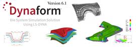 DYNAFORM sac şekillendirme simülasyon programının yeni versiyonu v6.1 yayınlandı.